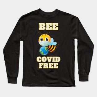 Bee Covid Free Long Sleeve T-Shirt